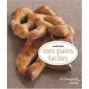 Mes Pains Faciles - Aglae Blin