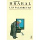 Les Palabreurs - Bohumil Hrabal