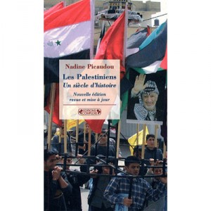 Les Palestiniens - Nadine Picaudou