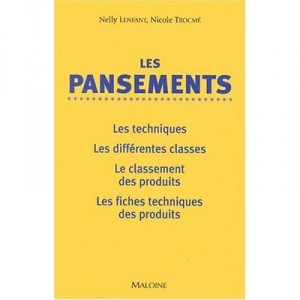 Les Pansements - Nelly Lenfant , Nicole Trocme