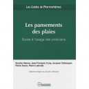 Les Pansements Des Plaies , Guide A L'usage Des Praticiens - Sandra Hienne , Jean-francois Cuny , Jacques Callanquin , Pierre F