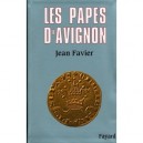Les Papes D'avignon - Jean Favier