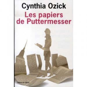 Les Papiers De Puttermesser - Cynthia Ozick