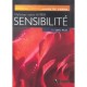 Maitriser Votre Hyper Sensibilite - Ted Zeff