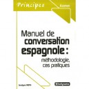 Manuel De Conversation Espagnole - Jocelyne Reith