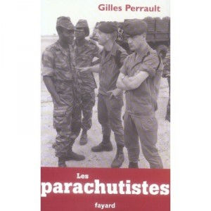 Les Parachutistes - Gilles Perrault