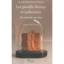 Les Paradis Fiscaux Et Judiciares , De La Fraude Au Crime - Claude Ducouloux-favard
