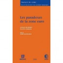 Les Paradoxes De La Zone Euro - Jacques Bourrinet