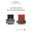 Les  parlementaires De La Troisieme Republique - Mayeur , Chaline , Corbi