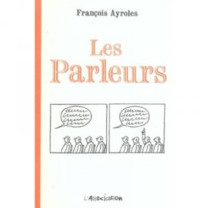 Les Parleurs - Francois Ayroles