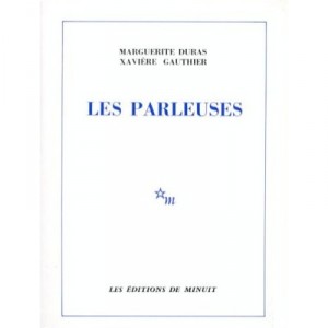 Les Parleuses - Xavierduras, Marguerite Gauthier 