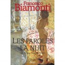 Les Paroles La Nuit - Francesco Biamonti