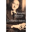 Les Paroles Restent - Francois Mauriac