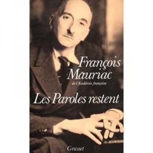 Les Paroles Restent - Francois Mauriac