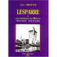 Lesparre Et Les Chateaux Du Medoc - Leo Drouyn