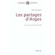 Les Partages D'argos , Sur Les Pas Des Danaides - Pierre Sauzeau