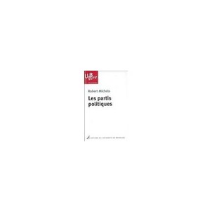 Les Partis Politiques - Robert Michels