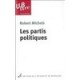 Les Partis Politiques - Robert Michels