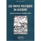 Les Partis En Occidents , Sociologie Et Histoire Du Phenomene Partisan - Daniel-louis Seiler