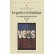 Les Partis Et La Republique. La Recompostion Du Systeme Partisan Entre 1956 Et 1967 - Richard Saincli
