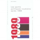 Les Partis Politiques Roumains Apres 1989 - Sorina Soare
