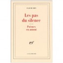 Les Pas Du Silence , Poemes En Amont - Claude Roy