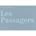 Les Passagers - Christophe Bourguedieu