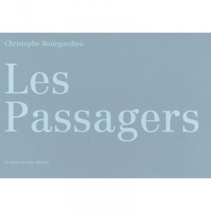 Les Passagers - Christophe Bourguedieu