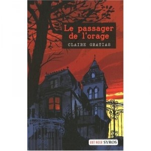 Le Passager De L'orage - Claire Gratias