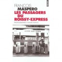 Les Passagers Du Roissy-express - Francois Maspero