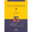Les Passions , Analyse De La Notion, Etude De Textes - Carole Talon-hugon