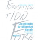 Les Pathologies Du Vieillissement Masculin - J-m Kuhn , L Sibert