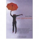 Les Patientes - Sylvia Tabet