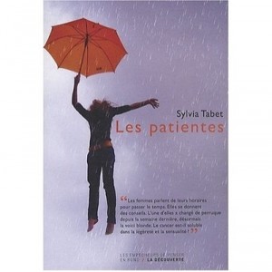 Les Patientes - Sylvia Tabet