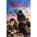 Les Patriotes T.3 , Le Prix Du Sang - Max Gallo