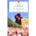 Les Patriotes T.4 , Dans L'honneur Et Pour La Victoire - Max Gallo