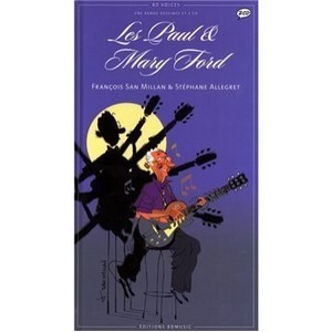 Les Paul  Mary Ford - Francois San Millan , Stephane Allegret