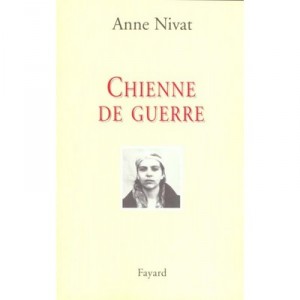 Dogs of War - Anne Nivat