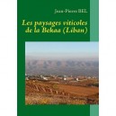 Les Paysages Viticoles De La Bekaa (liban) - Jean-pierre Bel