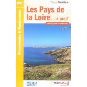 Les Pays De La Loire A Pied - Collectif