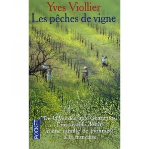 Les Peches De Vigne - Yves Viollier