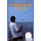 Les Peches En Mer , Bord Et Bateau , Manche, Atlantique, Mediterranee - Brigitte Besson , Christian Bru , Jean-luc Hursaint