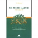 Les Peches Majeurs : Al-kaba'ir - Chams Eddine Dhahabi