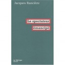 Le Spectateur Emancipe - Jacques Ranciere