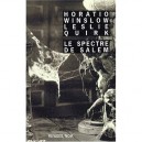 Le Spectre De Salem - Winslow , Quirk