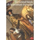 Le Grand Siecle De La Peinture Francaise - Christopher Allen