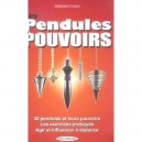 Les Pendules A Pouvoirs - Stephane Crussol