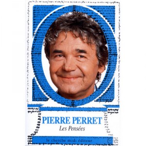 Les Pensees - Pierre Perret