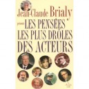Les Pensees Les Plus Droles Des Acteurs - Jean-claude Brialy