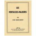 Les Pentacles Majeurs - Dom Bernardin